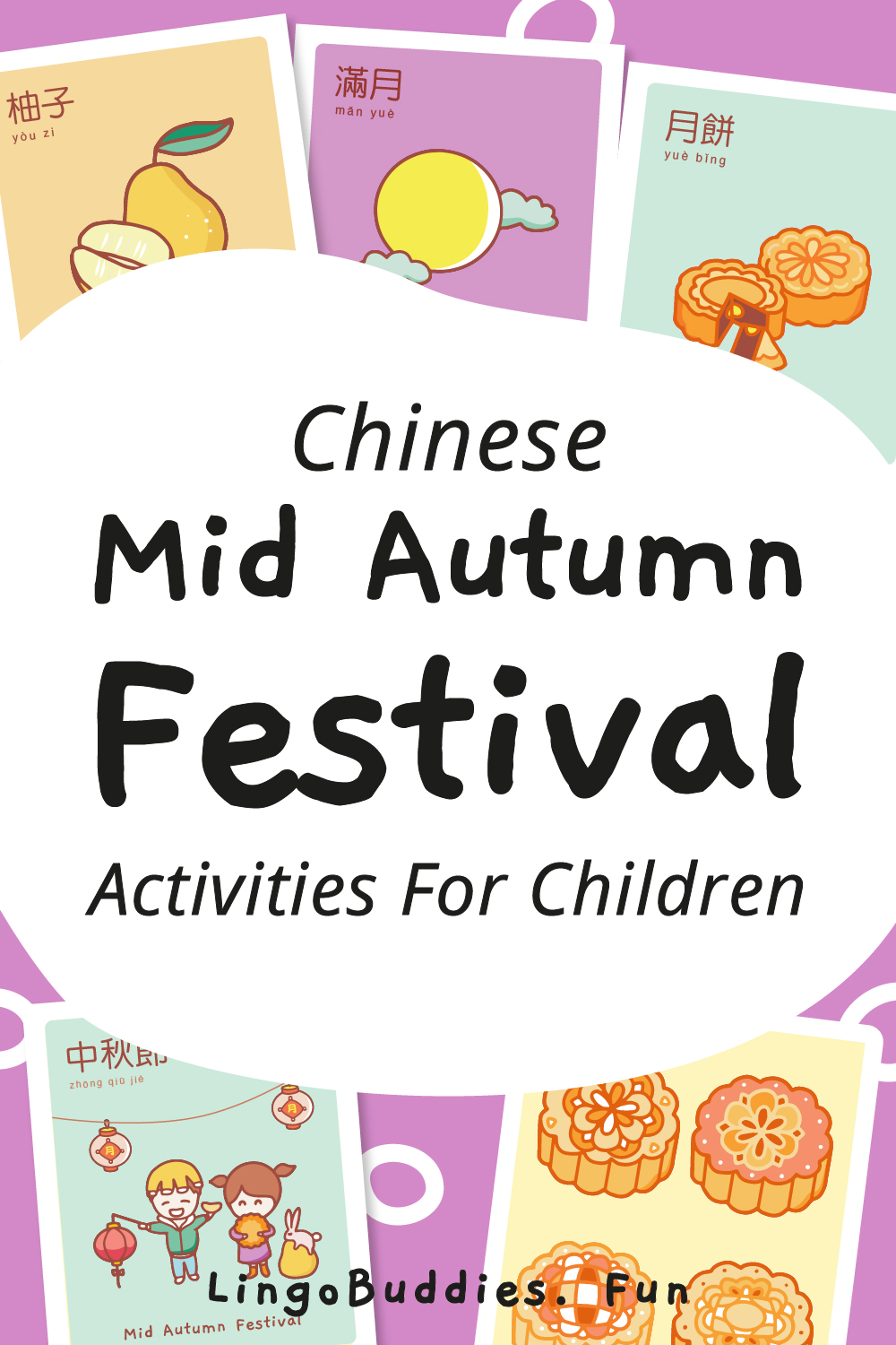 Chinese Mid Autumn Festival Activities for Children Learning Mandarin